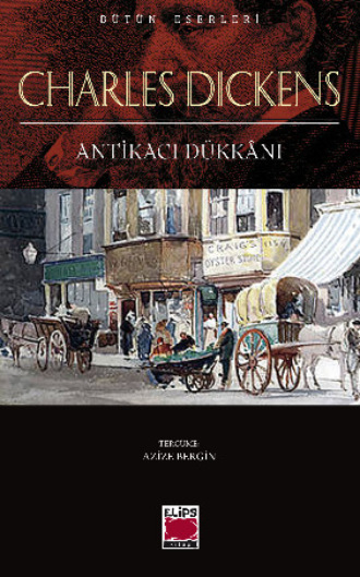 Charles Dickens, Antikacı Dükkânı