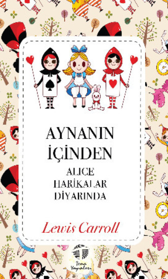 Lewis Carroll, Aynanın İçinden