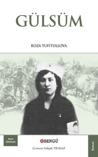 Roza Tufitullova, Gülsüm