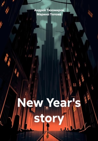 New Year’s story , New Year's story