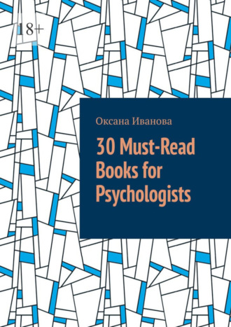 Оксана Иванова, 30 Must-Read Books for Psychologists