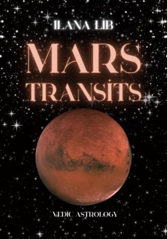 Илана Либ, Mars transits