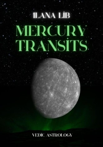 Илана Либ, Mercury transits