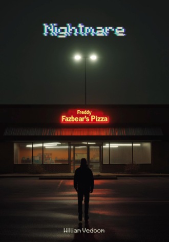 Nightmare William Vedcom, Nightmare