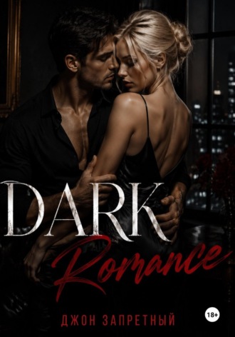 Dark Romance , Dark Romance