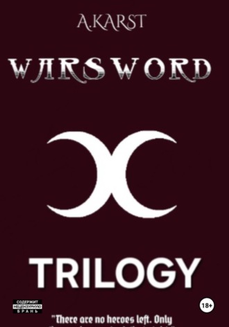 Warsword : Trilogy , Warsword : Trilogy