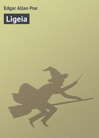 Edgar Poe, Ligeia